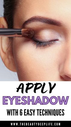 Learn how to apply eyeshadow step by step using 6 techniques. Plus get insight into eyeshadow application for small eyes, large eyes, close-set eyes, deep-set, and wide-set eyes. Step By Step Makeup Tutorial, Best Eye Makeup Brushes, Different Eye Shapes, Eyeshadow Guide, Affordable Makeup Brands, Eyeshadow Application, Eyeshadow Tutorial For Beginners, Eyeshadow Step By Step, Beginner Eyeshadow