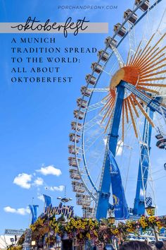 a ferris wheel with text overlay that reads, a minion spread to the world all about oktoberfest