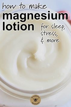 Magnesium Lotion Recipe, Haut Routine, Magnesium Lotion, Lotion Recipe, Diy Lotion, Diy Kosmetik, Homemade Lotion