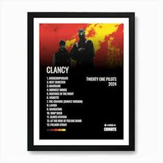 the poster for clancy's twenty one pilots tour is displayed in a black frame