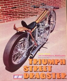 an advertisement for the triumph street dragster motorcycle