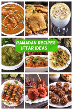 ramaan recipes for iftar ideas with pictures of different foods and drinks on the table