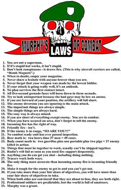 a poster with the words murphy's laws of combat written in red and green