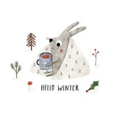 a rabbit holding a cup of coffee in it's paws with the words hello winter written