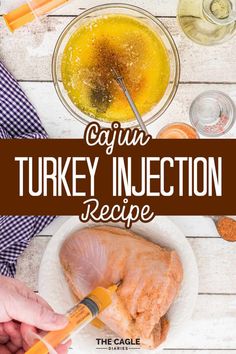 the recipe for cajun turkey injection is shown on top of a white table