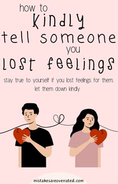 two people holding hearts with the text how to handle someone tell someone you lost feelings