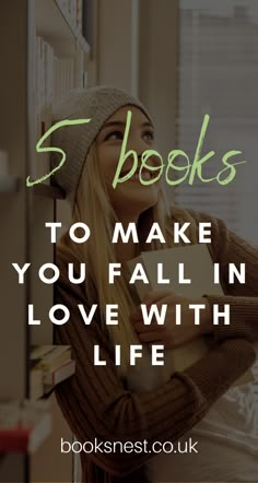 a woman in bed with the text 5 books to make you fall in love with life