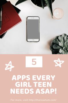 the text reads, 5 apps every girl needs asap