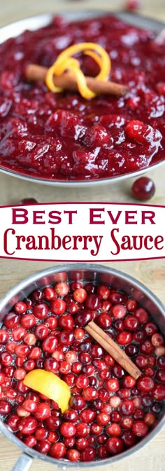 cranberry sauce in two pans with the words best ever cranberry sauce