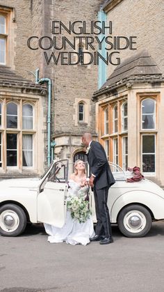 a bride and groom standing in front of an old car with the words english countryside wedding written on it