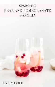 sparkling pear and pomegranate sangria is the perfect way to celebrate this holiday season