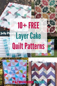 10 free layer cake quilt patterns