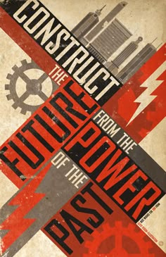 an old poster with the words construct and power