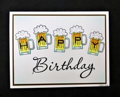 a birthday card with beer mugs and the words happy birthday