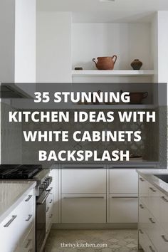 a kitchen with white cabinets and black countertops is featured in the article, 35 stunning kitchen ideas with white cabinets backsplash