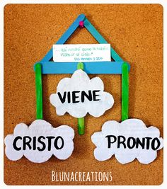 a bulletin board with the words viene cristoo pronto written on it