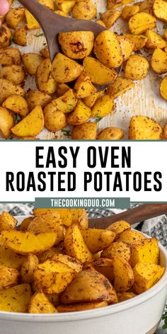 roasted potatoes in a white bowl with text overlay that reads easy oven roasted potatoes