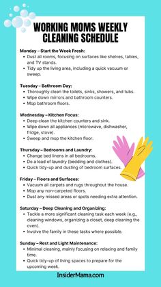 a cleaning schedule with the words working moms weekly cleaning schedule