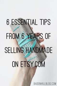 Whether your shop is brand new or several years old, these are what I've  found to be 6 of the most important tips for selling handmade on etsy. I  opened my Etsy shop six years ago and had no idea what I was doing. I would  have given my arm for this information back then - or even just a year or  two ago.     1. Price your work for what it is worth.  This is a big one. When I started, I was seriously underselling my work,  and it not only hurts me as the maker, for not paying myself fairly... Selling Products, Fashion Business, Small Business Tips, New Energy, Craft Business, Handmade Business