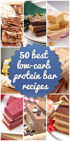 the top 50 best low - carb protein bar recipes