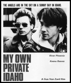 the poster for my own private idaho shows two men in sunglasses and one man with glasses on