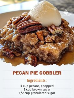 pecan pie cobbler recipe on a plate with ice cream and caramel syrup