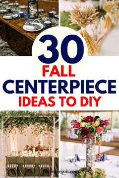 the top ten fall centerpieces to diy for your wedding or special event