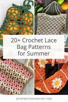 crochet lace bag patterns for summer with text overlay that reads, 20 + crochet lace bag patterns for summer