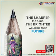 a pencil with an image of a woman on it and the text, the sharper the edge, the brighter would be their future