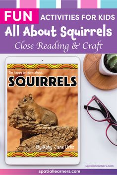 an ipad with the text fun activities for kids all about squirrels close reading and craft