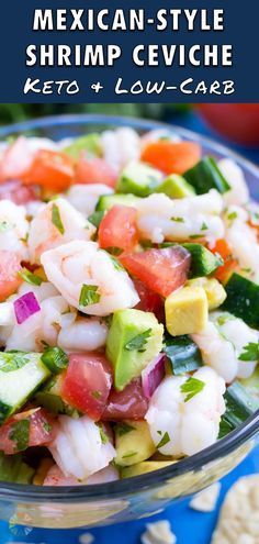 mexican style shrimp ceviche with tomatoes, avocado and cucumber