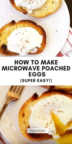 two plates with eggs on them and the words how to make microwave poached eggs super easy