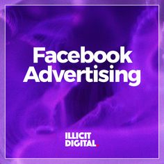 facebook advertising with purple background and white text on the bottom right hand corner that reads facebook advertising