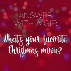 a red background with the words, what's your favorite christmas movie?