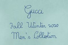 a piece of paper with writing on it that says guca fall winter 2009 men's collection