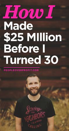 a man standing in front of a wooden wall with the words how i made $ 25 million