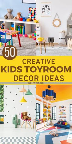 the top 50 creative kids'toys room decor ideas for every child in their home