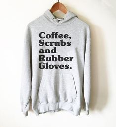 We love this cute Coffee Scrubs and Rubber Gloves shirt as a gift idea for any nurse, male or female! Such an awesome shirt to wear for nursing school, graduation or a new career. Perfect for a student nurse, pediatric nurse, labor and delivery, RN, LPN, ICU, NICU or nurse practioner. This unisex shirt is a hilarious idea for boyfriend or girlfriend or any speciail nurse! #nurse #gifts #shirts #nursing #rn #lpn #icu #nici #scrubs #scrublife #nurselife #graduation #christmasgifts #birthdaygifts Artist Hoodie, English Teacher Gifts, Strong Female Lead, Hippy Chic, Feminist Shirt, Wine Shirts, Artist Gifts, Gift Art