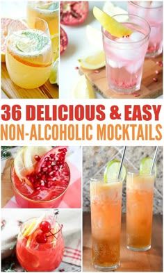 the collage shows different types of alcoholic drinks and beverages with text overlay that reads, 38 delicious & easy non - alcoholic cocktails