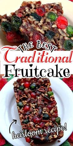 two pieces of fruitcake on a plate with the title overlay reads the best traditional fruitcake