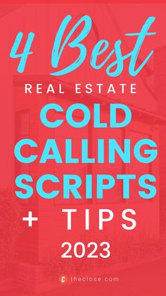 a red house with the words 4 best real estate cold calling scripts