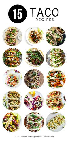 the top ten taco recipes are shown in this graphic style, with text overlaying