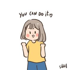 a drawing of a girl with her arms crossed and the words you can do it