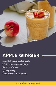 a recipe for apple ginger smoothie in a glass next to an apple