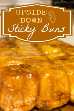 upside down sticky buns with caramel sauce on top