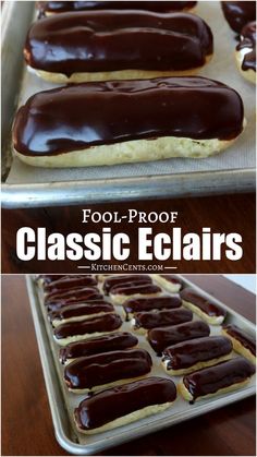 chocolate covered cookies sitting on top of a cookie sheet with the words fool proof classic eclairs