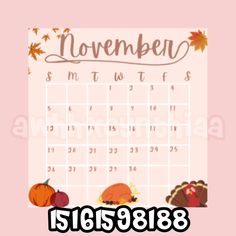 a calendar with the words november and an image of a turkey, pumpkins, and leaves on it