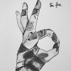 a drawing of a person's hand with tattoos on it and the words i am fine written in black ink