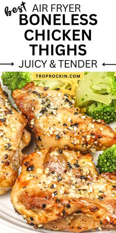 grilled chicken thighs with broccoli and rice on a white plate text reads air fryer boneless chicken thighs juicy & tender