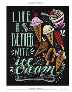 an ice cream poster with the words life is better with ice cream